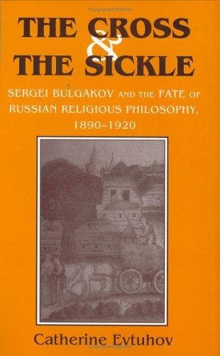 Cover of The cross & the sickle by Catherine Evtuhov