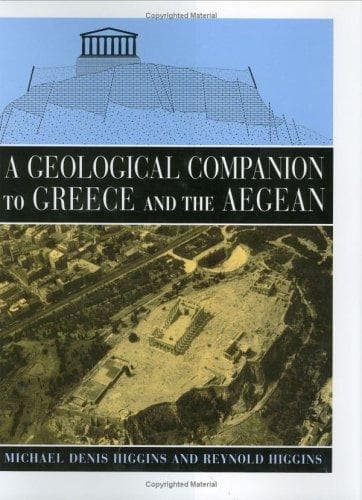 Cover of A geological companion to Greece and the Aegean by Michael Denis Higgins