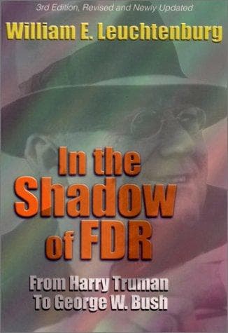 Cover of In the shadow of FDR by William Edward Leuchtenburg