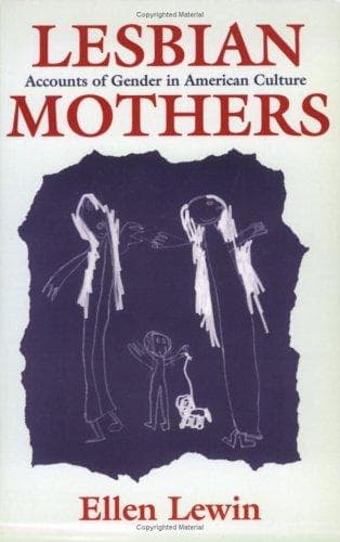 Cover of Lesbian mothers by Ellen Lewin