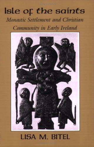 Cover of Isle of the Saints by Lisa M. Bitel