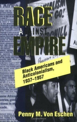 Cover of Race Against Empire by Penny M. Von Eschen