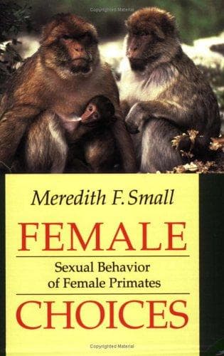 Cover of Female Choices by Meredith F. Small