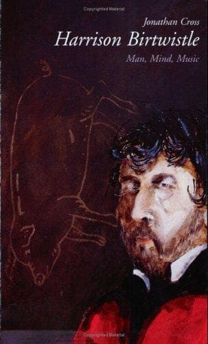 Cover of Harrison Birtwistle by Jonathan Cross