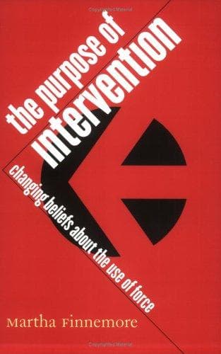 Cover of The Purpose Of Intervention by Martha Finnemore