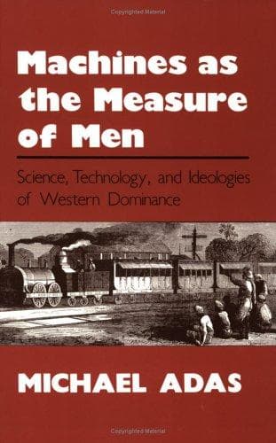 Cover of Machines as the measure of men by Michael Adas