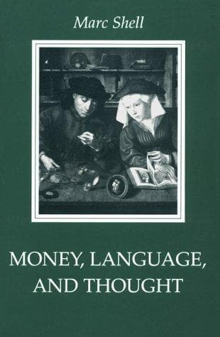Cover of Money, language, and thought by Marc Shell