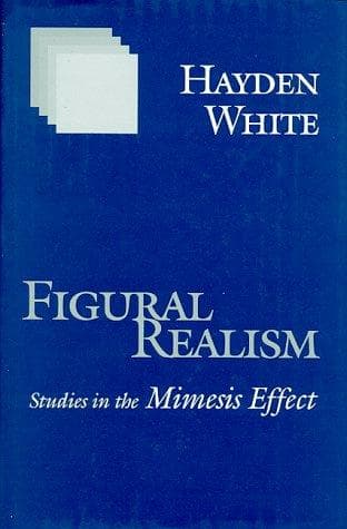 Cover of Figural realism by Hayden V. White