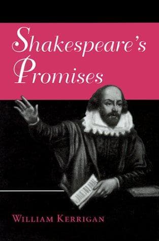 Cover of Shakespeare's promises by William Kerrigan