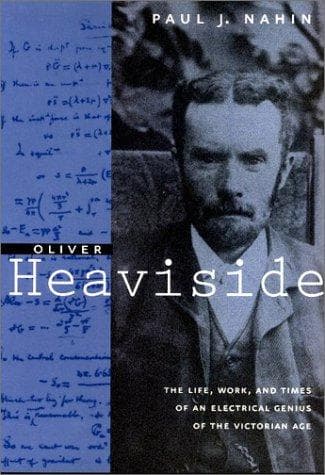Cover of Oliver Heaviside by Paul J. Nahin
