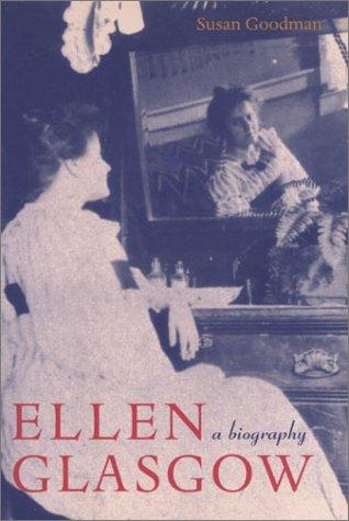 Cover of Ellen Glasgow by Susan Goodman
