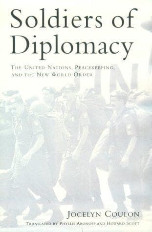 Cover of Soldiers of diplomacy by Jocelyn Coulon