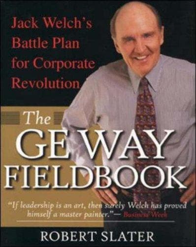 Cover of The GE Way Fieldbook by Robert Slater
