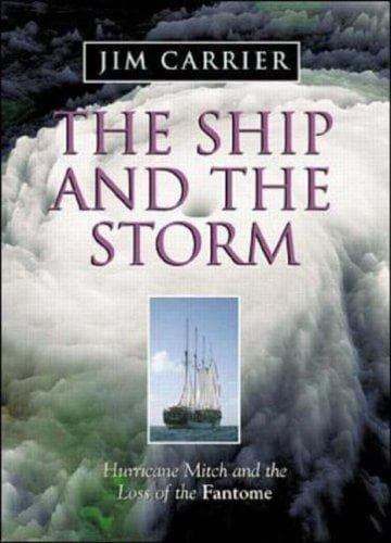 Cover of The Ship and the Storm by Jim Carrier