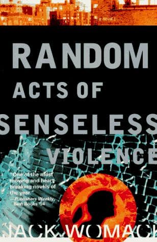 Cover of Random acts of senseless violence by Jack Womack