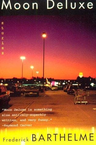 Cover of Moon deluxe by Frederick Barthelme