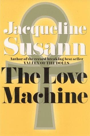 Cover of The love machine by Jacqueline Susann