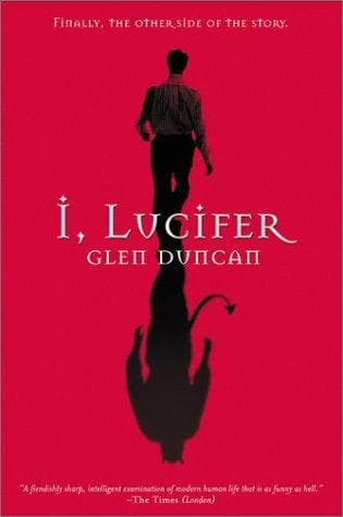 Cover of I, Lucifer by Glen Duncan