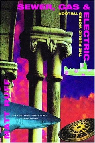 Cover of Sewer, Gas and Electric by Matt Ruff