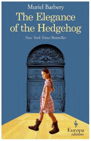 Cover of The Elegance of the Hedgehog by Muriel Barbery