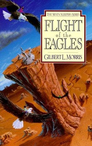 Cover of Flight of the Eagles (The Seven Sleepers #1) by Gilbert Morris