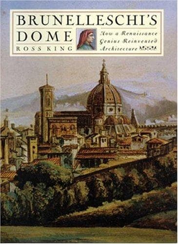 Cover of Brunelleschi's dome by Ross King