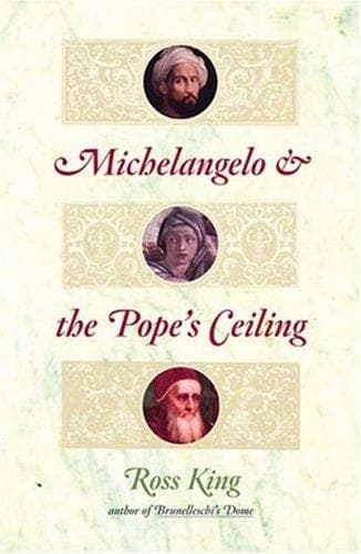 Cover of Michelangelo and the Pope's Ceiling by Ross King