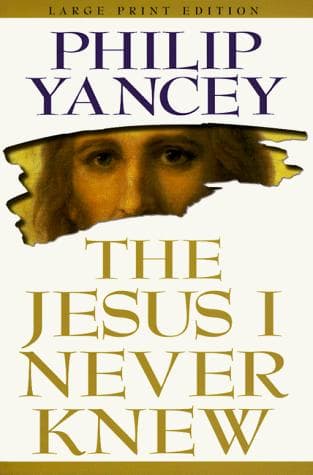 Cover of The Jesus I never knew by Philip Yancey