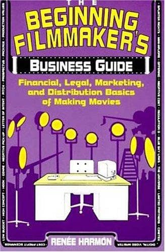 Cover of The beginning filmmaker's business guide by Renee Harmon