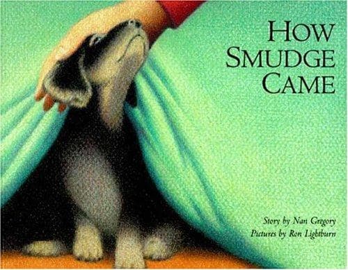 Cover of How Smudge came by Nan Gregory
