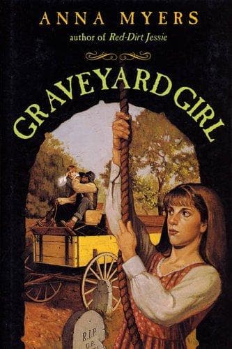 Cover of Graveyard Girl by Anna Myers