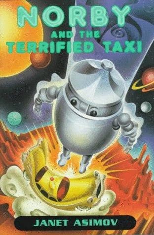 Cover of Norby and the terrified taxi by Janet Asimov
