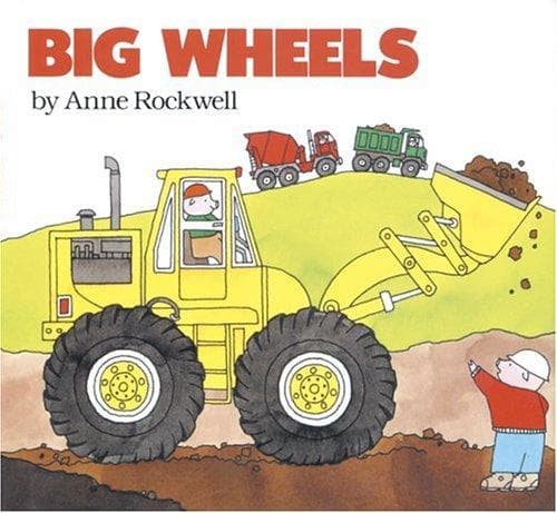 Cover of Big wheels by Anne F. Rockwell