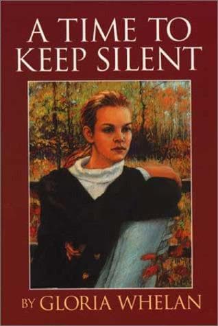 Cover of A time to keep silent by Gloria Whelan