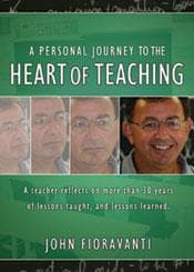 Cover of The Heart of Teaching by John Fioravanti