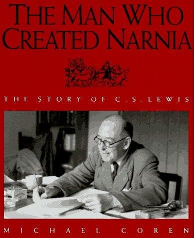 Cover of The man who created Narnia by Michael Coren