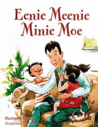 Cover of Eenie Meenie Minie Moe by Ruowen Wang