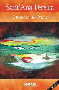 Cover of Invenção de Onira by Sant'Ana Pereira