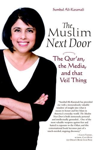 Cover of The Muslim Next Door by Sumbul Ali-Karamali