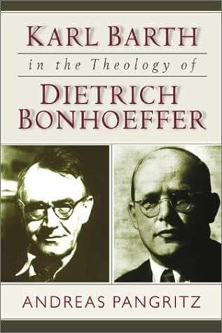 Cover of Karl Barth in the Theology of Dietrich Bonhoeffer by Andreas Pangritz