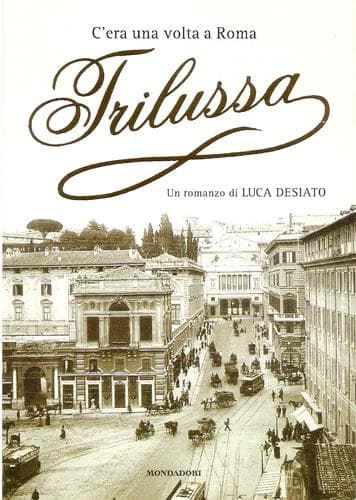 Cover of C'era una volta a Roma, Trilussa by Luca Desiato