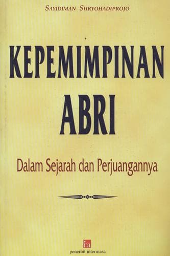 Cover of Kepemimpinan ABRI by Sayidiman Suryohadiprojo
