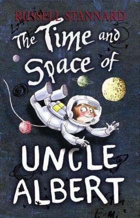 Cover of The Time and Space of Uncle Albert by Russell Stannard