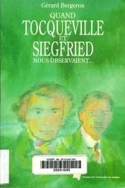 Cover of Quand Tocqueville et Siegfried nous observaient-- by Gérard Bergeron