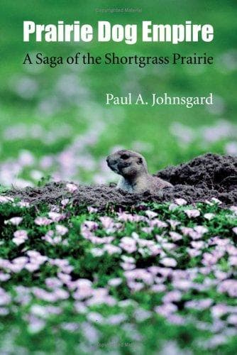 Cover of Prairie Dog Empire by Paul A. Johnsgard