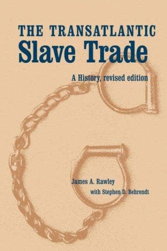 Cover of The transatlantic slave trade by James A. Rawley