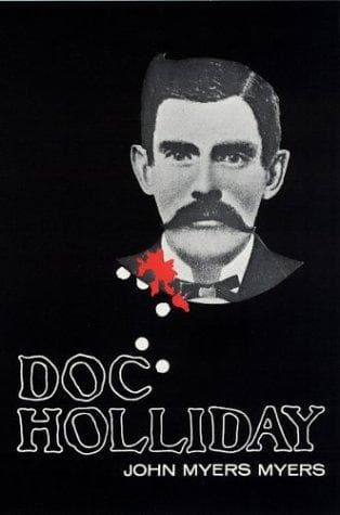 Cover of Doc Holliday by John Myers Myers