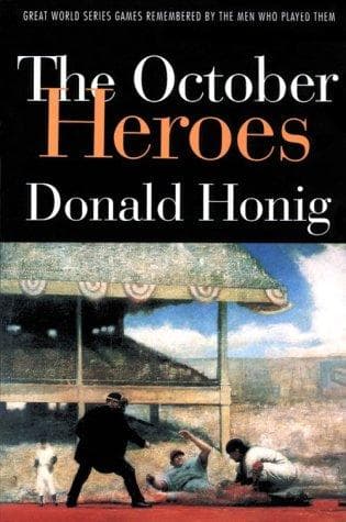 Cover of The October heroes by Donald Honig