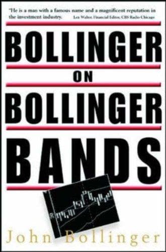 Cover of Bollinger on Bollinger Bands by John Bollinger