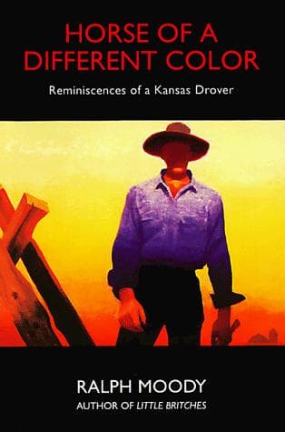 Cover of Horse of a different color by Ralph Moody